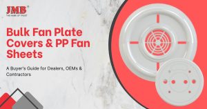 Ceiling fan sheet manufacturer India - Bulk supply of PP fan sheets and fan plate covers for OEMs and contractors by JMB.